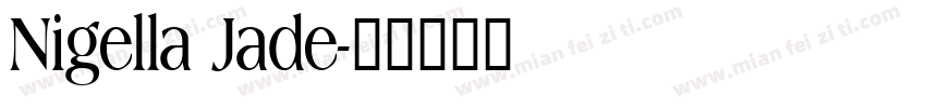 Nigella Jade字体转换